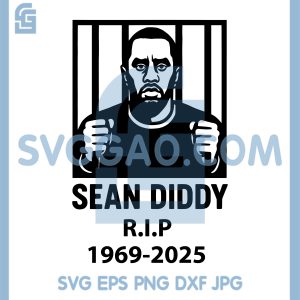 Sean Diddy Combs SVG, Rip Diddy SVG
