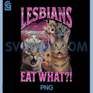 Lesbians Eat What PNG, Funny Cat Gay Pride LGBTQ Pun Bootleg Premium PNG