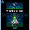 99 Nights in The Forest Funny PNG, Birthday Halloween PNG 1 99 Nights in The Forest Funny PNG, Birthday Halloween PNG