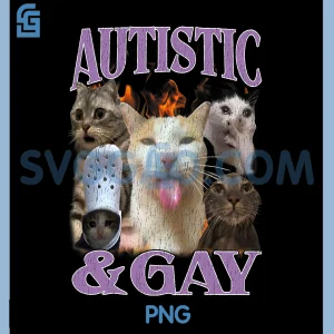 Autistic and Gay Funny PNG, Offensive Cat Meme Bootleg PNG