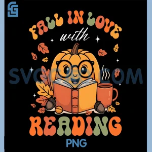 Fall in Love with Reading Book PNG, Autumn Pumpkins and Teachers PNG