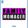 Family Momager PNG, Mothers Day Premium Tri-Blend PNG