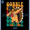 Funny Gobble Gobble Turkey PNG, Day Happy Thanksgiving PNG