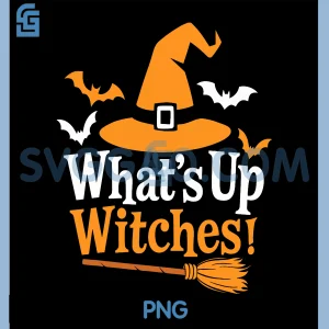 Funny Halloween Witch PNG, What's up Witches PNG