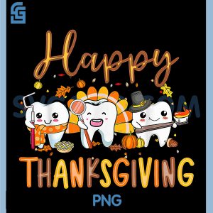 Funny Happy Thanksgiving PNG, Teeth Dental Squad Turkey Retro PNG