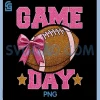Game Day Football Season PNG, Football Mama Girl Pink Vibes PNG 1 Game Day Football Season PNG, Football Mama Girl Pink Vibes PNG