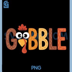 Gobble Turkey Day PNG, Happy Thanksgiving Toddlers PNG