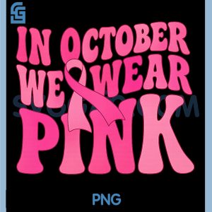 Groovy Wavy in October We Wear Pink PNG, Breast Cancer Awareness PNG