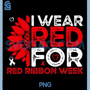I Wear Red for Red Ribbon PNG, Week Sunflower Drug Free Anti-Drug PNG