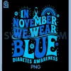 In November We Wear Blue PNG, Diabetes Awareness Ribbon PNG