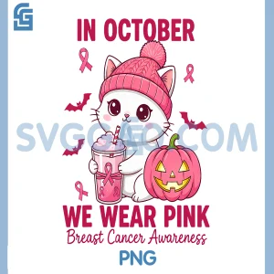 In October We Wear Pink Cat PNG, Breast Cancer Awareness PNG
