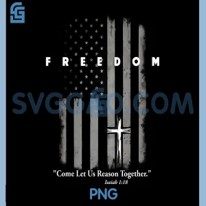 Let Us Reason Together PNG, American Flag and Cross Freedom PNG