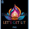 Lets Get Lit PNG, Happy Diwali Festival of Light PNG 2 Lets Get Lit PNG, Happy Diwali Festival of Light PNG