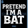 Pretend Im A Bat PNG, Easy Lazy Funny Halloween PNG