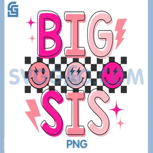 Retro Big Sis Matching Family PNG, Birthday Party Big Sister PNG