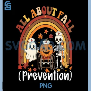 Retro Nurse All About Fall PNG, Prevention Fall Physical Therapy PNG