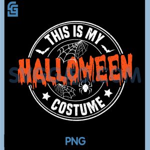 This is My Halloween Costume PNG, Funny PNG
