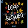 Very Spooktacular Fall PNG, Leaf Blower Sucking PNG, Leaf Blowers PNG