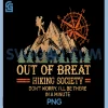 Out of Breath Hiking Society PNG, Hiker Nature Love PNG