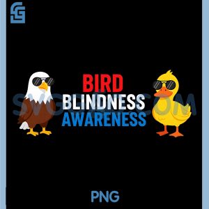 Bird Blindness Awareness PNG, Funny Design for Animal Lovers PNG