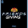 Friendsgiving Squad PNG, Thanksgiving PNG, Friendsgiving Matching PNG