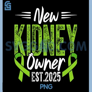 New Kidney Owner Est. 2025 PNG, Kidney Transplant Recipient PNG