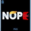 Nope No Kings PNG, Worst Sequel Ever PNG, Funny Saying Quote Joke PNG