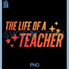 The Life of A Teacher PNG, Funny PNG 1 The Life of A Teacher PNG, Funny PNG