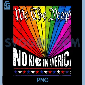 We The People No Kings in America PNG, LGBT Rainbow Pride Month PNG