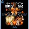 Give Thanks to The Lord PNG, Cross Pumpkins Bow PNG, Autumn Fall PNG