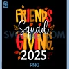 Retro Friendsgiving Squad 2025 PNG, Thanksgiving Group Fall PNG