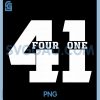 Four One I Love 41 PNG, Funny Number Quote Retro Style PNG 1 Four One I Love 41 PNG, Funny Number Quote Retro Style PNG