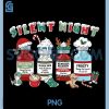 Funny Xmas Propofol Silent Night PNG, ICU Nurses Merry Christmas PNG