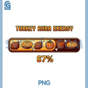 Thanksgiving Turkey Aura Energy PNG, At 67 Funny Six Seven Meme PNG