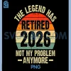 The Legend Has Retired PNG, Retro Vintage Retirement PNG 1 The Legend Has Retired PNG, Retro Vintage Retirement PNG
