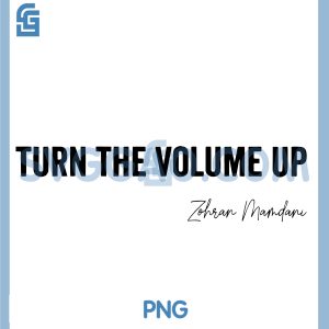 Turn The Volume Up SVG, Inspirational Quote Typography Design SVG