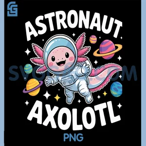 Astronaut Axolotl Cosmic PNG, Space-Explorer for Animal Lovers PNG
