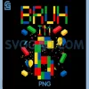 Bruh I'm 6 Years Old PNG, 6th Birthday Bro Building Blocks PNG