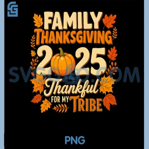 Family Thanksgiving 2025 PNG, Thanksgiving Crew Matching Fall PNG
