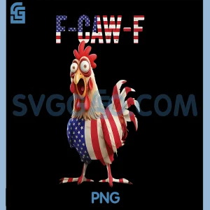 F-Caw-F Chicken Humor Quote PNG, Rooster Meme Usa Flag PNG