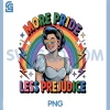 Gay More Pride PNG, Month LGBT Less Prejudice PNG, Rainbow Flag PNG