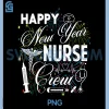 Happy New Year Nurse Crew PNG, Fireworks New Years Eve Party 2026 PNG