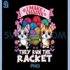 I Make Chains PNG, They Run The Racket PNG