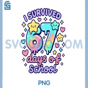 I Survived 67 PNG, Days of School PNG, Funny Teachers Students PNG