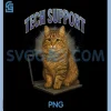 Cat Tech Support PNG, Humor for IT Nerds and Computer Geeks PNG