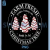 Farm Fresh Christmas Tree PNG, Xmas Cake Holiday Family Matching PNG