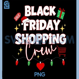 Friday Shopping Crew PNG, Christmas Family Group Black Shopping PNG