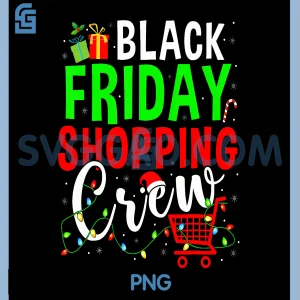 Friday Shopping Crew PNG, Christmas Family Shopping Squad PNG