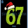 Funny 67 Christmas PNG, Six Seven Meme 6 7 PNG