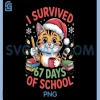 Funny Cute Christmas School PNG, Cat Survived 67 Days Humor PNG 1 Funny Cute Christmas School PNG, Cat Survived 67 Days Humor PNG